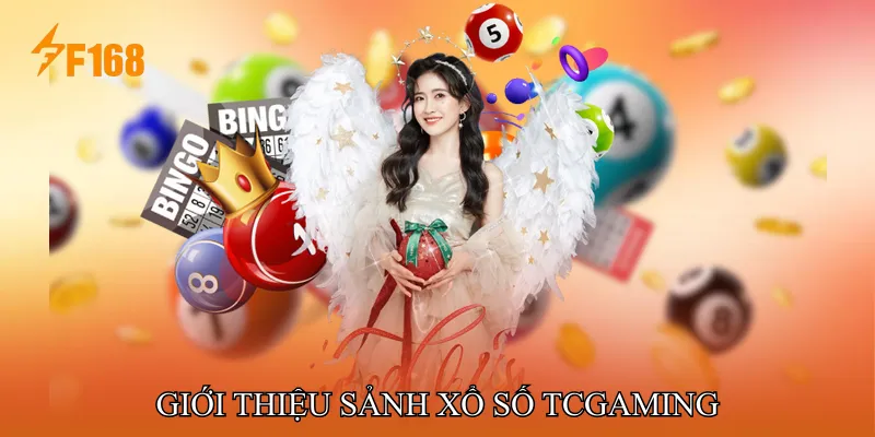 Giới Thiệu Sảnh Xổ số TCGaming
